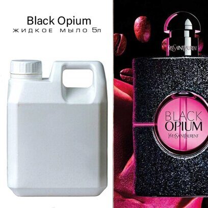 Жидкое мыло 5 литров  " Black Opium/Блэк Опиум"